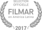 Filmar en América Latina - Selection Officielle - 2017
